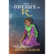 The Odyssey of Iz Paperback, Cristina Kessler, English, 9781733357555
