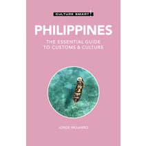 Philippines - Culture Smart!: The Essential Guide to Customs & Culture Paperback, Kuperard