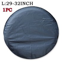 1PCS 27-29 인치 29-32 방수 자동차 바퀴 커버 타이어 RV 자동 캠핑카 범용, 04 Black-L-1PC