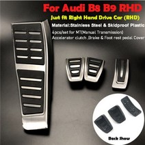 아우디 a5 s5 b8 b9 2007-2020 a4 b8 s4 8k q5 8r a6 c7 (4g) rhd 자동차 액세서리 가스 연료 브레이크 데드 풋 레스트 페달 커버 패드, b8 b9 mt 4pcs