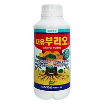 대유 부리오 500ml 식물영양제 복합비료 고농도 인산가리 웃자람경감 당도향상, 1개