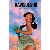 (영문도서) RawSueshii Artbook: Vol 1.1 Paperback, Lulu.com, English, 9781678042660