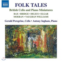 [CD] Gerald Peregrine / Antony Ingham 영국 작곡가들의 첼로와 피아노를 위한 소품집 (Folk Tales)