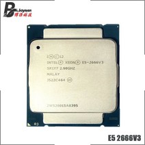 i77700k 인텔 제온 E52666V3 E5 2666v3 v3 2.9 GHz 10 코어 스물 스레드 CPU 프로세서 25M 135W LGA 20113, 한개옵션0