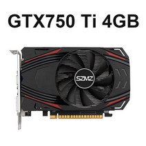 리퍼브 SZMZ GTX 750 Ti 4GB 그래픽 카드 GDDR5 192bit 비디오 4gb placa de Video gtx ti 2GB, 01 GTX750Ti 4GB