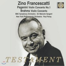 ZINO FRANCESCATTI - PAGANINI & BRAHMS : VIOLIN CONCERTOS / MALCOLM SARGENT PAUL PARAY 파가니니 : 바이올린 협주곡 1번 & 브람스 : 바이올린 협주곡 - 지노 프란체스카티 영국수입반, 1CD