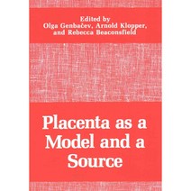 Placenta As a Model and a Source, Springer Verlag