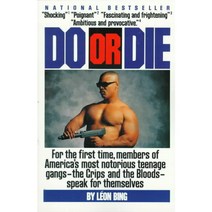 Do or Die, Perennial
