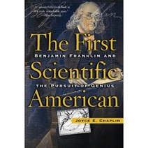 The First Scientific American: Benjamin Franklin and the Pursuit of Genius Paperback, Basic Books (AZ)