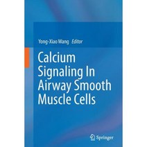Calcium Signaling in Airway Smooth Muscle Cells Paperback, Springer
