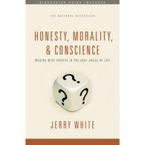 Honesty Morality & Conscience: Making Wise Choices in the Gray Areas of Life Paperback, NavPress Publishing Group