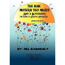 The Nine Modern Day Muses (and a Bodyguard) Third Edition Paperback, Renegade Muses