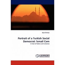 Portrait of a Turkish Social Democrat: Smail Cem Paperback, LAP Lambert Academic Publishing