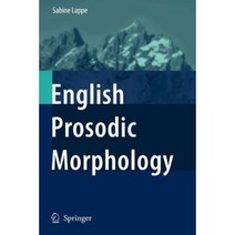 English Prosodic Morphology Paperback, Springer