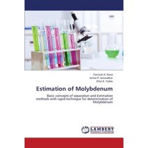 Estimation of Molybdenum Paperback, LAP Lambert Academic Publishing
