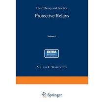 Protective Relays: Their Theory and Practice Volume One Paperback, Springer
