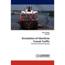 Simulation of Maritime Transit Traffic Paperback, LAP Lambert Academic Publishing