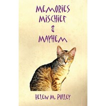 Memories Mischief & Mayhem Paperback, E-Booktime, LLC