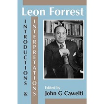 Leon Forrest: Introductions and Interpretations Paperback, Popular Press