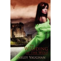 The Wedding of the Wolf Paperback, Total-E-Bound Publishing