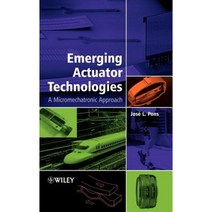 Emerging Actuator Technologies: A Micromechatronic Approach Hardcover, Wiley