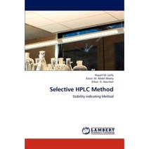 Selective HPLC Method Paperback, LAP Lambert Academic Publishing