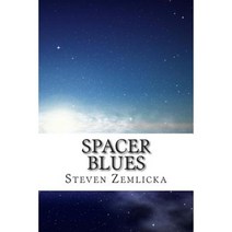 Spacer Blues Paperback, Createspace Independent Publishing Platform
