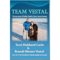 Team Vestal Paperback, Createspace Independent Publishing Platform