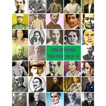 Philippines Via Old Pics - 3 Paperback, Createspace Independent Publishing Platform