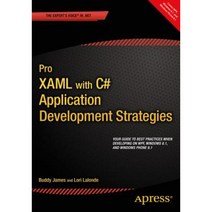 Pro Xaml with C#: Application Development Strategies (Covers Wpf Windows 8.1 and Windows Phone 8.1) Paperback, Apress