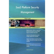 Saas Platform Security Management: First Look Paperback, Createspace Independent Publishing Platform