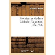 Monsieur Et Madame Moloch 50E Edition = Monsieur Et Madame Moloch 50E A(c)Dition Paperback, Hachette Livre - Bnf