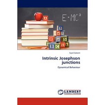 Intrinsic Josephson Junctions Paperback, LAP Lambert Academic Publishing