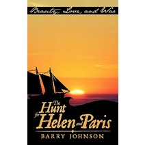 The Hunt for Helen and Paris Paperback, Authorhouse