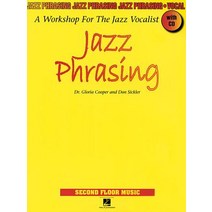 Jazz Phrasing: A Workshop for the Jazz Vocalist Paperback, Second Floor Music