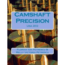 Camshaft Precision: USA 2012 Paperback, Createspace Independent Publishing Platform