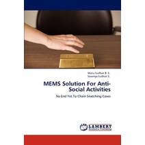 Mems Solution for Anti-Social Activities Paperback, LAP Lambert Academic Publishing