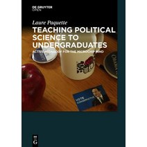 Teaching Political Science to Undergraduates: Active Pedagogy for the Microchip Mind Hardcover, Sciendo Migration