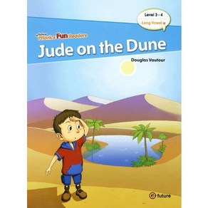 이퓨쳐 Phonics Fun Reades 3-4 : Jude on the Dune