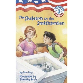 [Random House Childens Books]Capital Mysteies 3 : The Skeleton in the Smithsonian (Papeback), Random House Childens Books