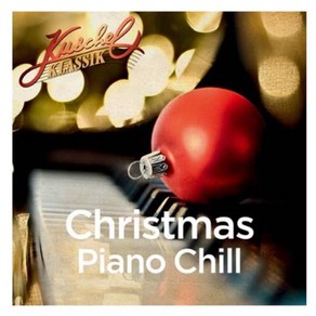 VARIOUS CHRISTMAS PIANO CHILL 피아노로 듣는 크리스마스, 1CD