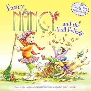 Fancy Nancy and the Fall Foliage Paperback