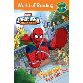 Super Hero Adventures:Thwip! You Are It!