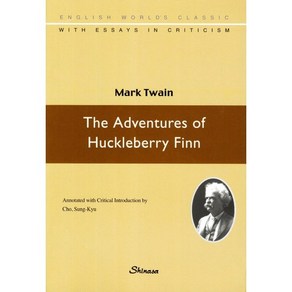 The Adventures of Huckleberry Finn