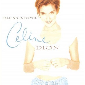 CELINE DION - FALLING INTO YOU EU수입반, 1CD