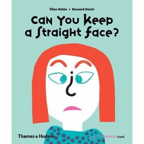 Can You Keep a Staight Face?, Thames & Hudson