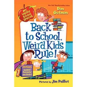 Back to School Weird Kids Rule