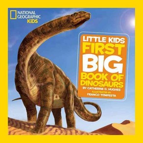 National Geogaphic Little Kids Fist Big Book of Dinosaus Hadcove, National Geogaphic Kids