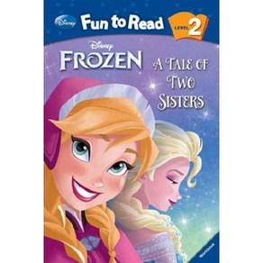 Disney Fun to Read 2-27: A Tale of Two Sisters (Frozen)