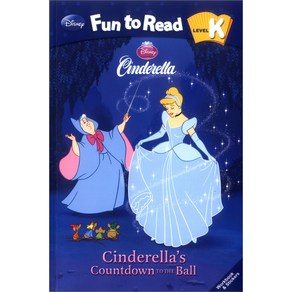 Disney Fun to Read Level K-04: Cindeella's Countdown to the Ball (Cindeella), 투판즈